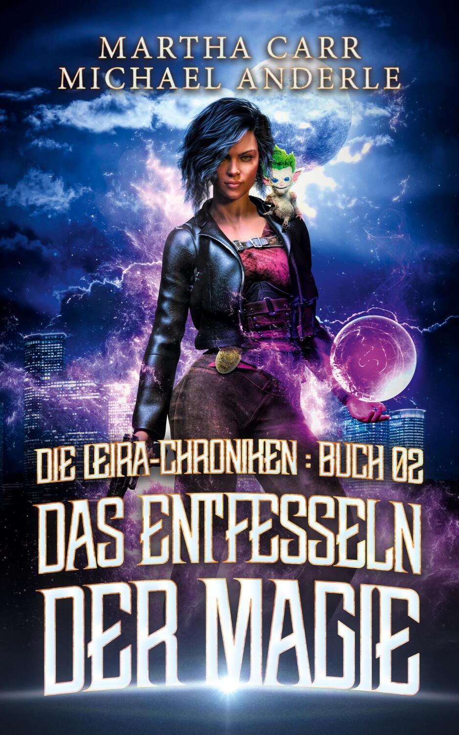 Cover: 9781685007089 | Das Entfesseln der Magie | Martha Carr (u. a.) | Taschenbuch | 316 S.