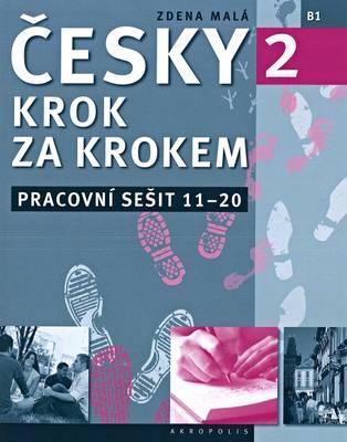 Cover: 9788074701085 | New Czech Step-by-Step 2. Workbook 2 - lessons 11-20 | Taschenbuch