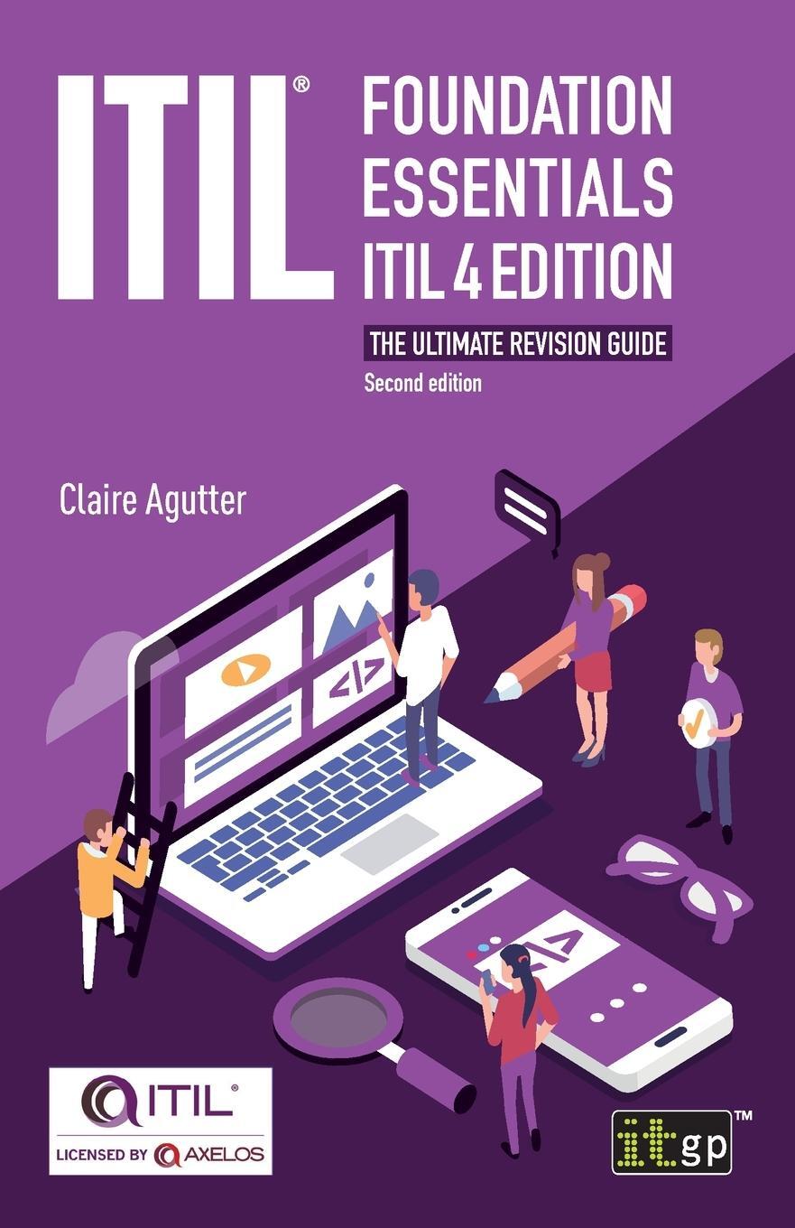 Cover: 9781787782136 | ITIL® Foundation Essentials ITIL 4 Edition | Claire Agutter | Buch
