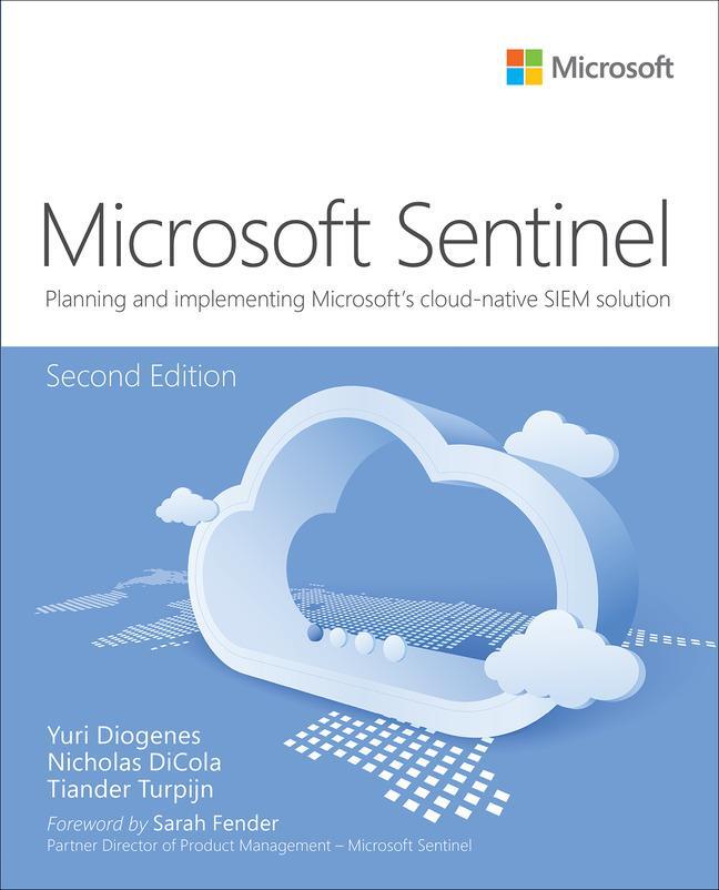 Cover: 9780137900930 | Microsoft Azure Sentinel | Yuri Diogenes (u. a.) | Taschenbuch | 2022