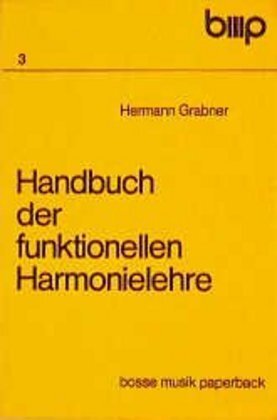 Cover: 9783764921125 | Handbuch der funktionellen Harmonielehre | Lehrbuch; Aufgabenbuch
