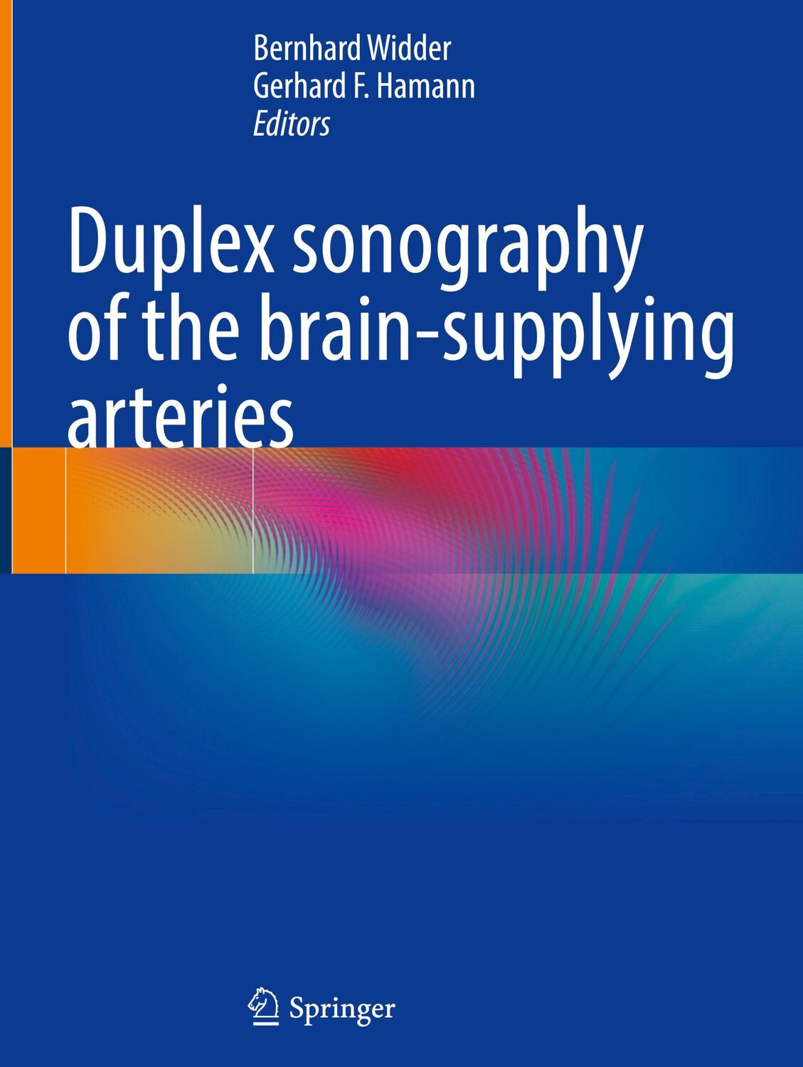 Cover: 9783662655658 | Duplex sonography of the brain-supplying arteries | Hamann (u. a.)