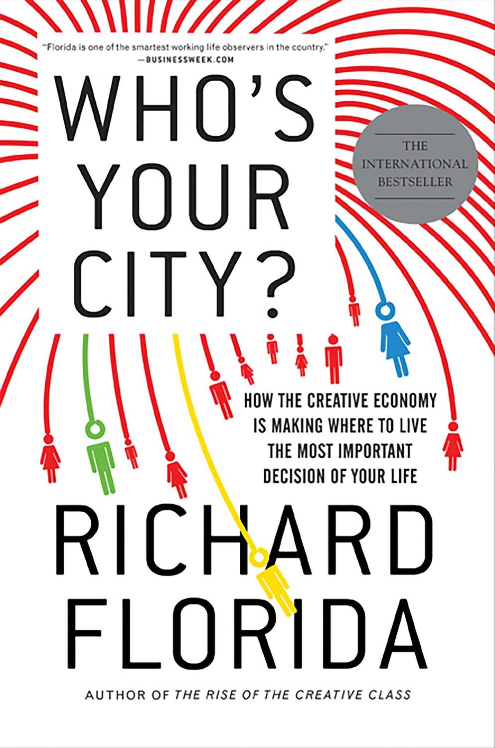 Cover: 9780465018093 | Who's Your City? | Richard Florida | Taschenbuch | Englisch | 2009