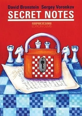 Cover: 9783283004644 | Secret Notes | Progress in Chess 18 | David/Voronkov, Sergey Bronstein