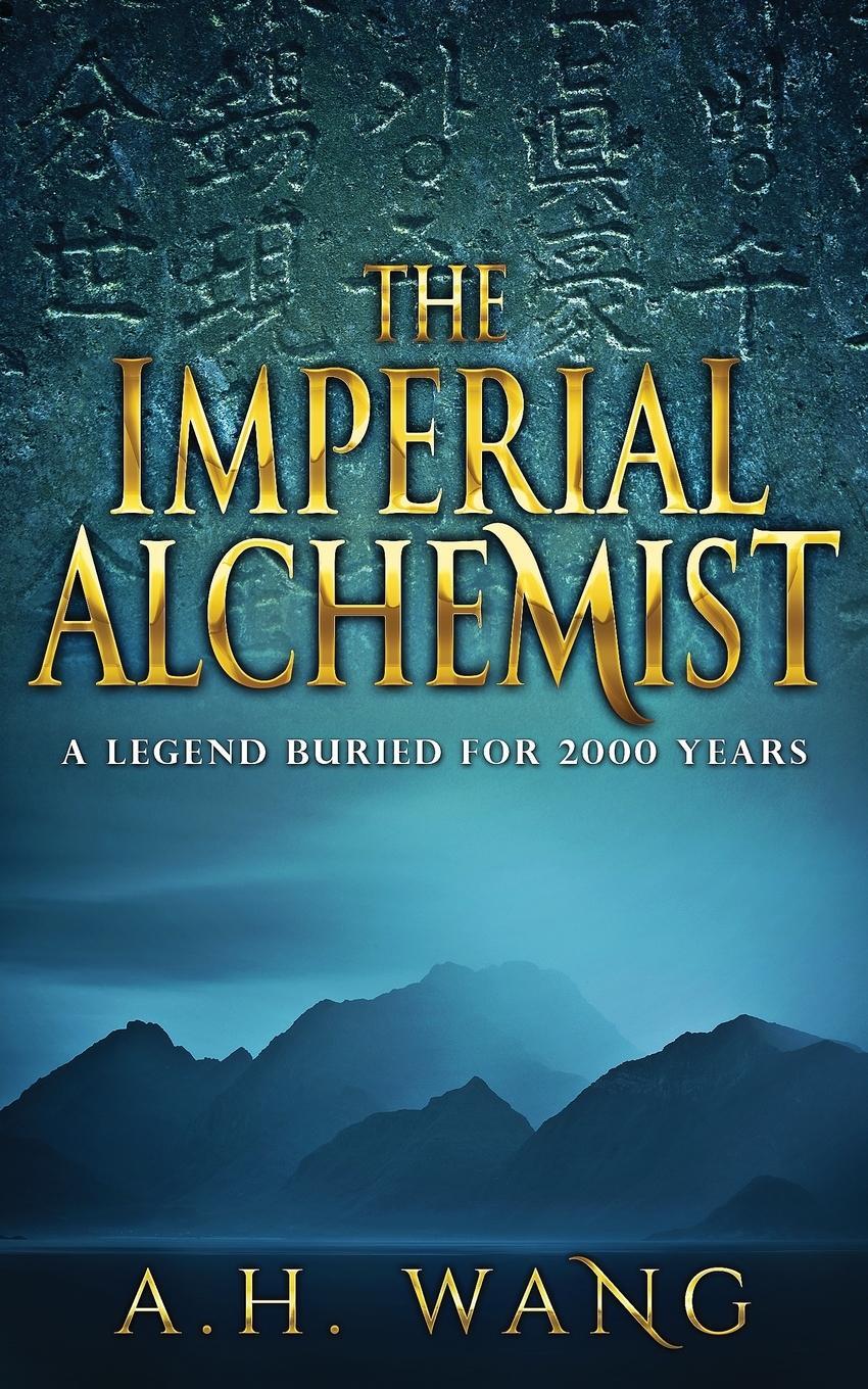 Cover: 9789574360123 | The Imperial Alchemist | A. H. Wang | Taschenbuch | Paperback | 2018