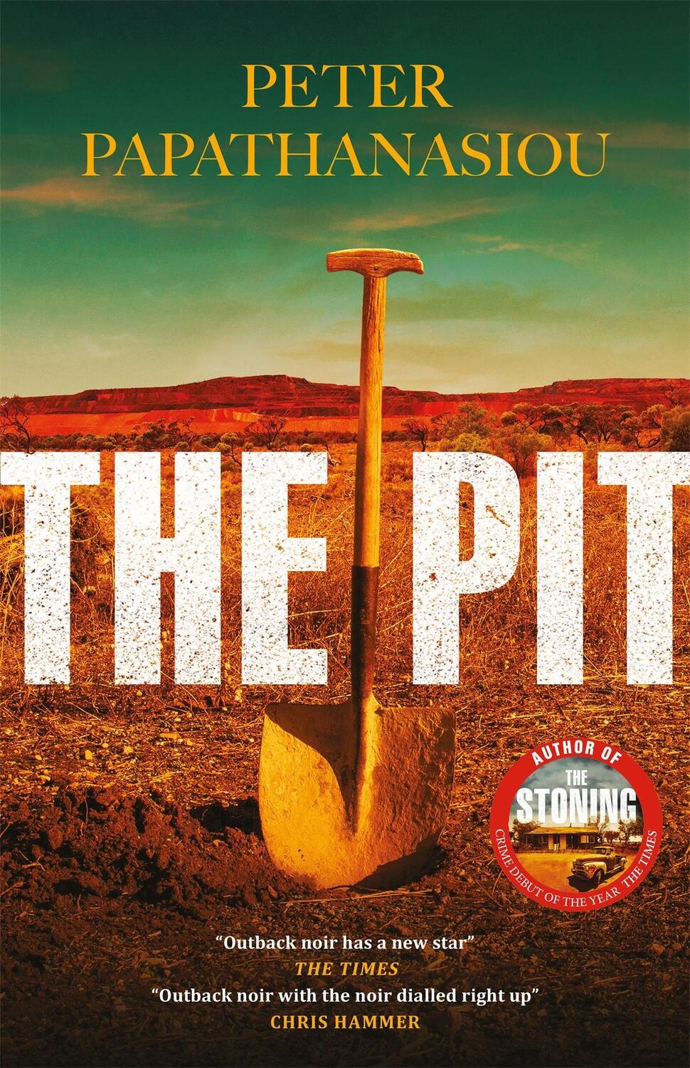 Cover: 9781529424515 | The Pit | By the author of THE STONING, "The crime debut of the year"