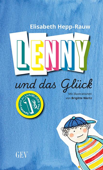 Cover: 9783867122061 | Lenny und das Glück | Elisabeth Hepp-Rauw | Taschenbuch | 46 S. | 2025