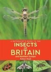 Cover: 9781912081172 | A Naturalist's Guide to the Insects of Britain and Northern Europe...