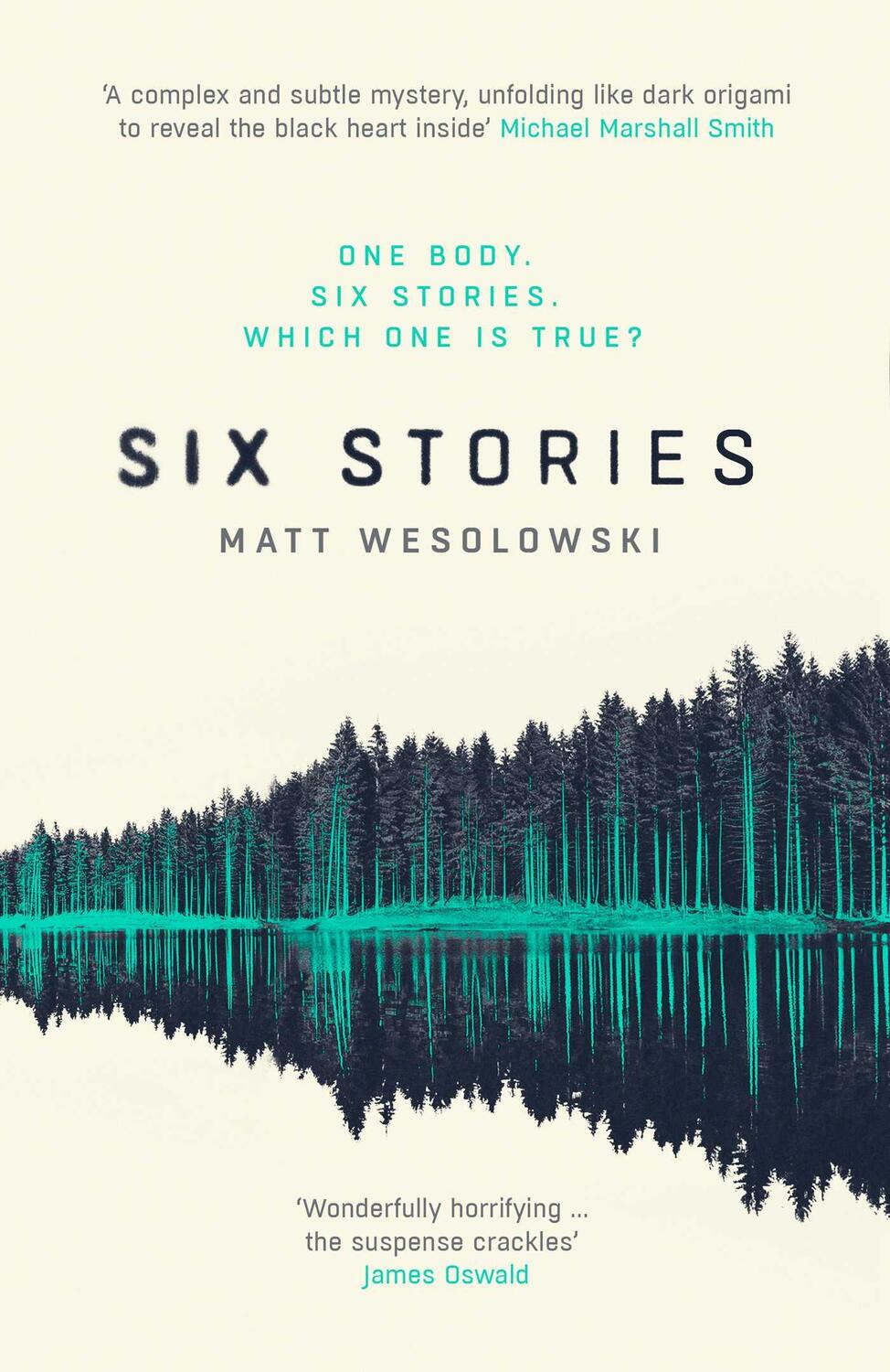 Cover: 9781910633625 | Six Stories | Matt Wesolowski | Taschenbuch | Six Stories | Englisch