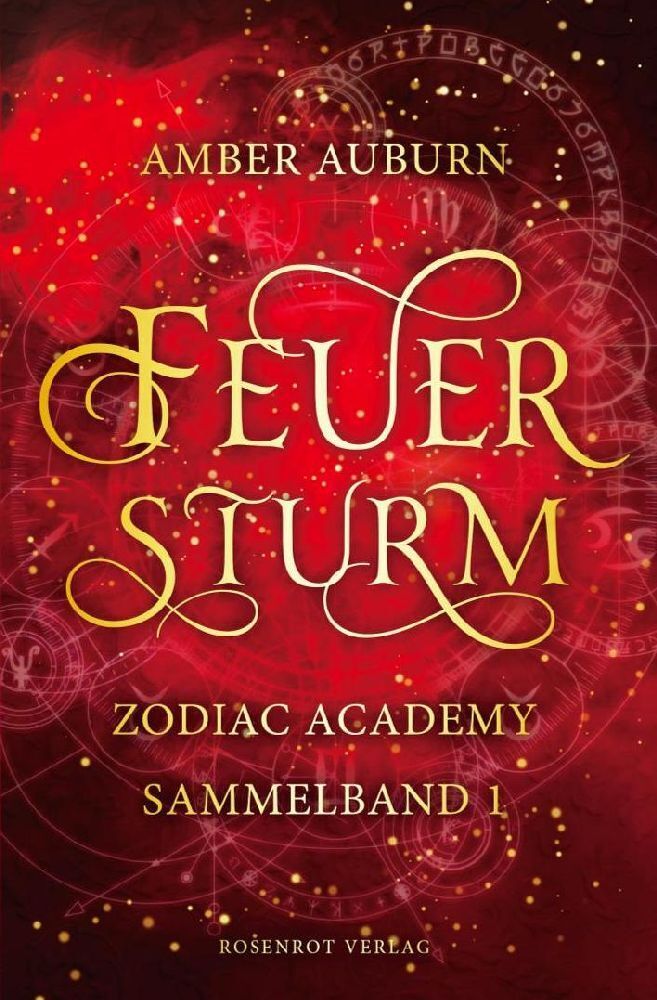 Cover: 9783988110091 | Feuersturm - Zodiac Academy Sammelband 1 | Amber Auburn | Taschenbuch