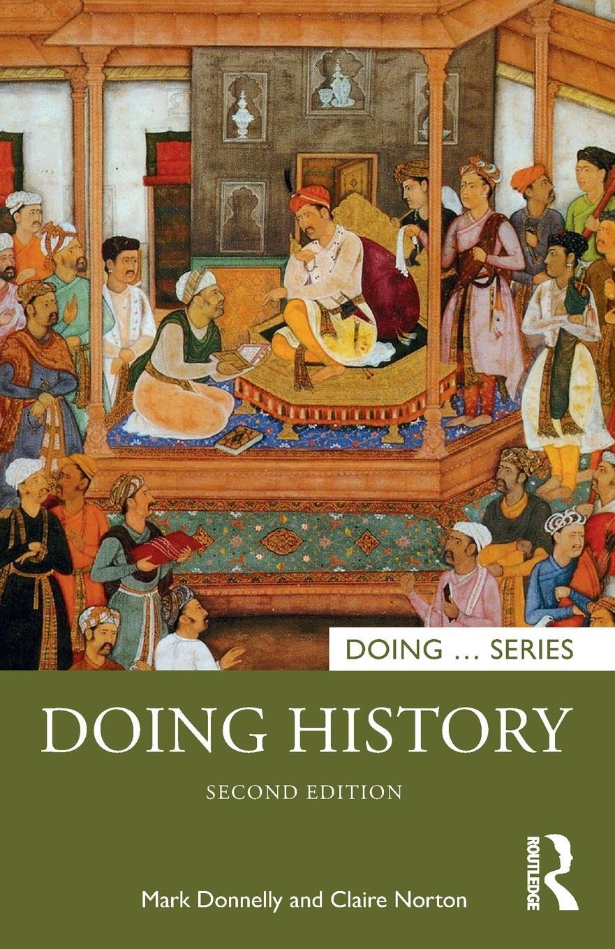 Cover: 9781138301559 | Doing History | Claire Norton (u. a.) | Taschenbuch | Englisch | 2020