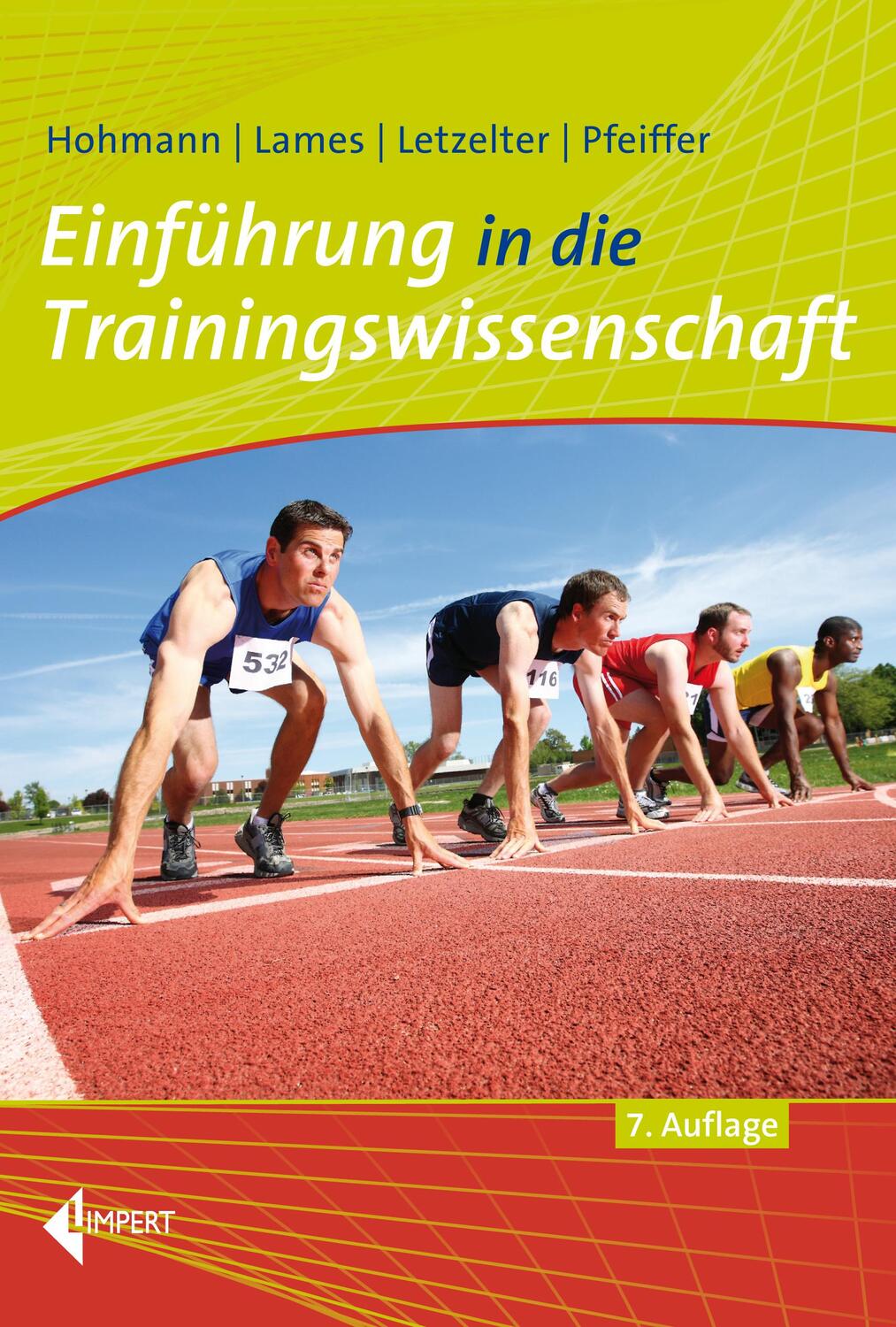 Cover: 9783785319673 | Einführung in die Trainingswissenschaft | Andreas Hohmann (u. a.)