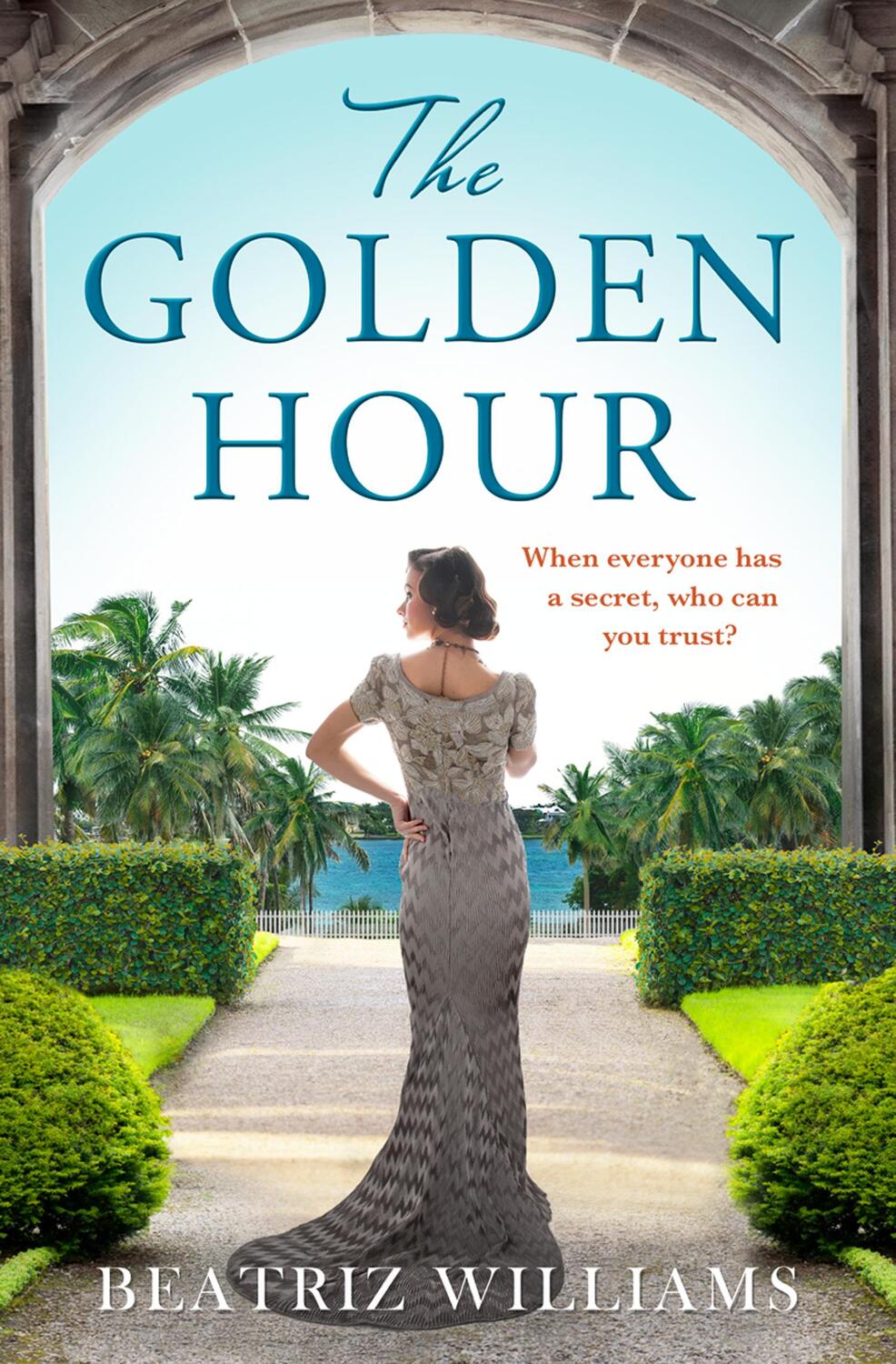Cover: 9780008380274 | The Golden Hour | Beatriz Williams | Taschenbuch | Englisch | 2019