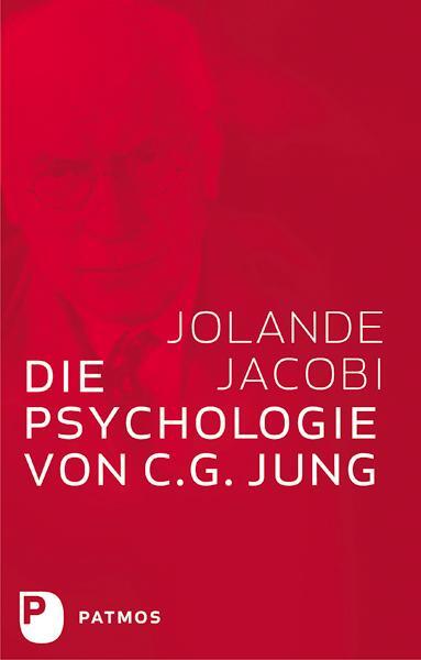 Cover: 9783843601597 | Die Psychologie von C. G. Jung | Jolande Jacobi | Buch | Deutsch