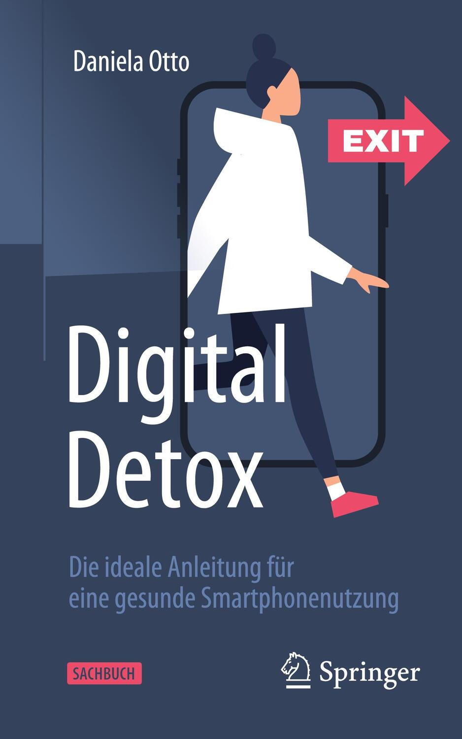 Cover: 9783662643242 | Digital Detox | Daniela Otto | Taschenbuch | Paperback | Deutsch