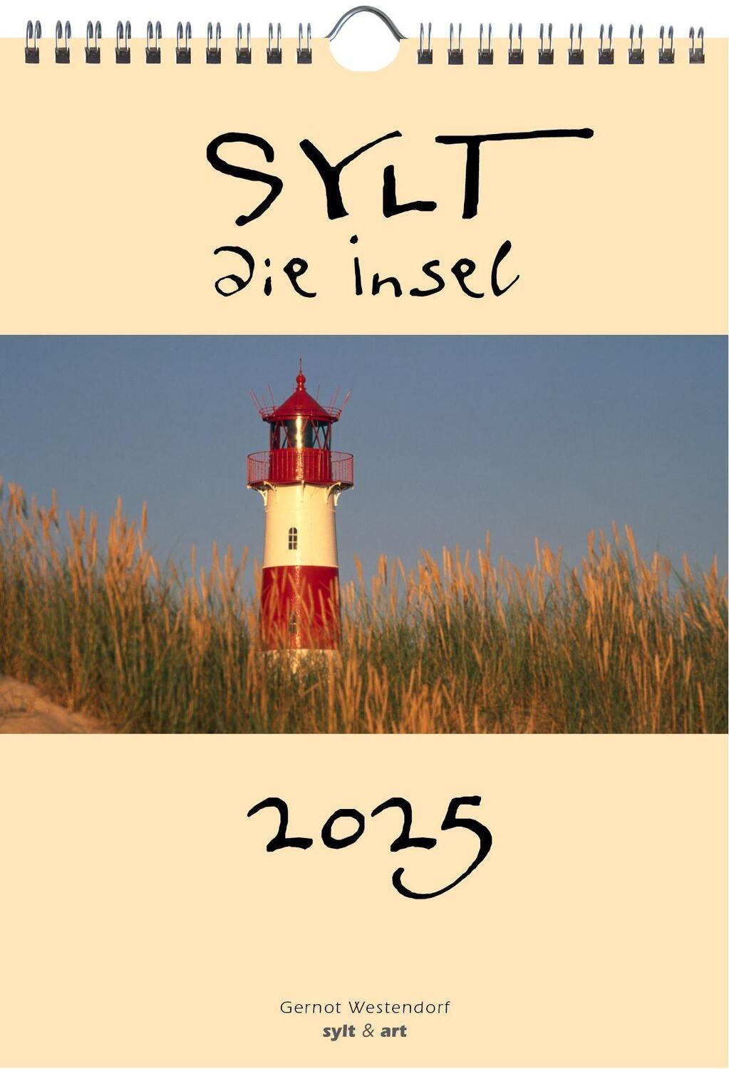 Cover: 9783944498591 | Sylt-die Insel 2025 A4 Kalender | Gernot Westendorf | Kalender | 2025