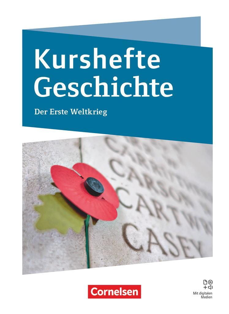 Cover: 9783060662173 | Kurshefte Geschichte Niedersachsen. Der Erste Weltkrieg - Schulbuch