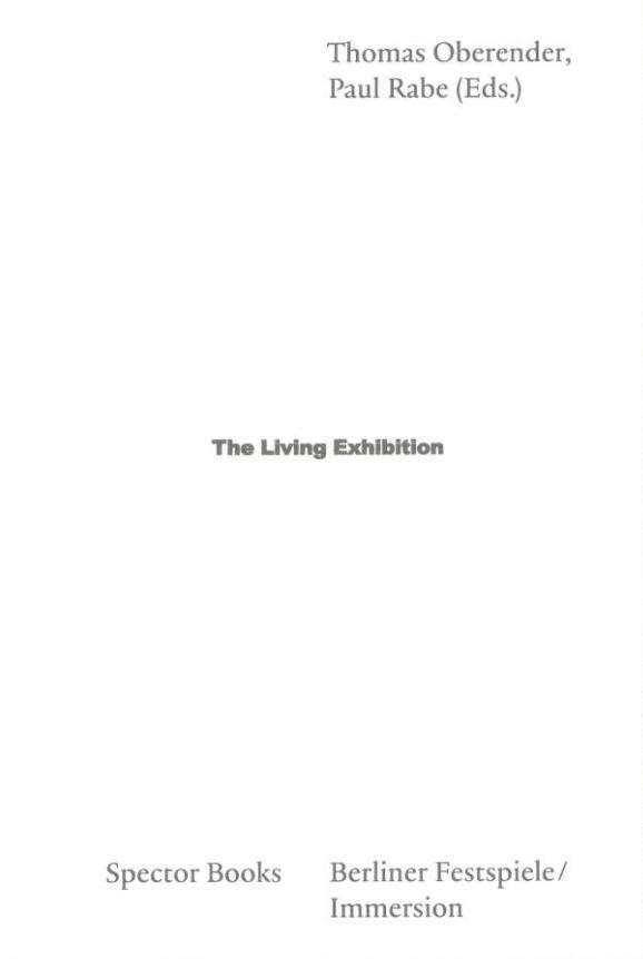 Cover: 9783959055635 | The Living Exhibition | Thomas Oberender | Buch | 292 S. | Englisch