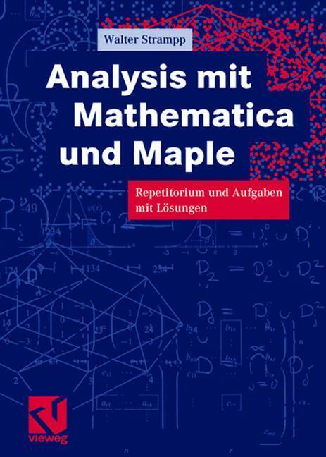 Cover: 9783528069773 | Analysis mit Mathematica und Maple | Walter Strampp | Taschenbuch