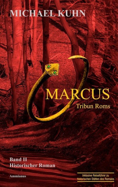 Cover: 9783981577488 | Marcus - Tribun Roms | Michael Kuhn | Taschenbuch | Deutsch | 2013