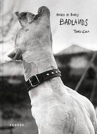 Cover: 9783868289657 | Tomeu Coll | Badlands. Raised by Bones | Tomeu Coll | Buch | 160 S.