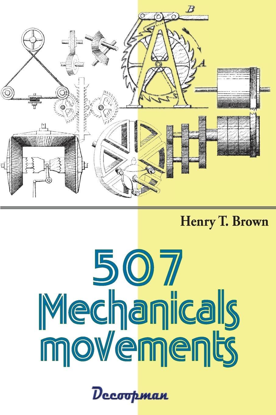Cover: 9782369651451 | 507 Mechanicals movements | Henry T. Brown | Taschenbuch | Paperback