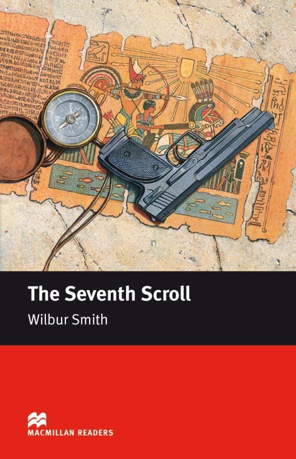 Cover: 9783193829580 | The Seventh Scroll | Wilbur Smith (u. a.) | Macmillan Readers, Level 5