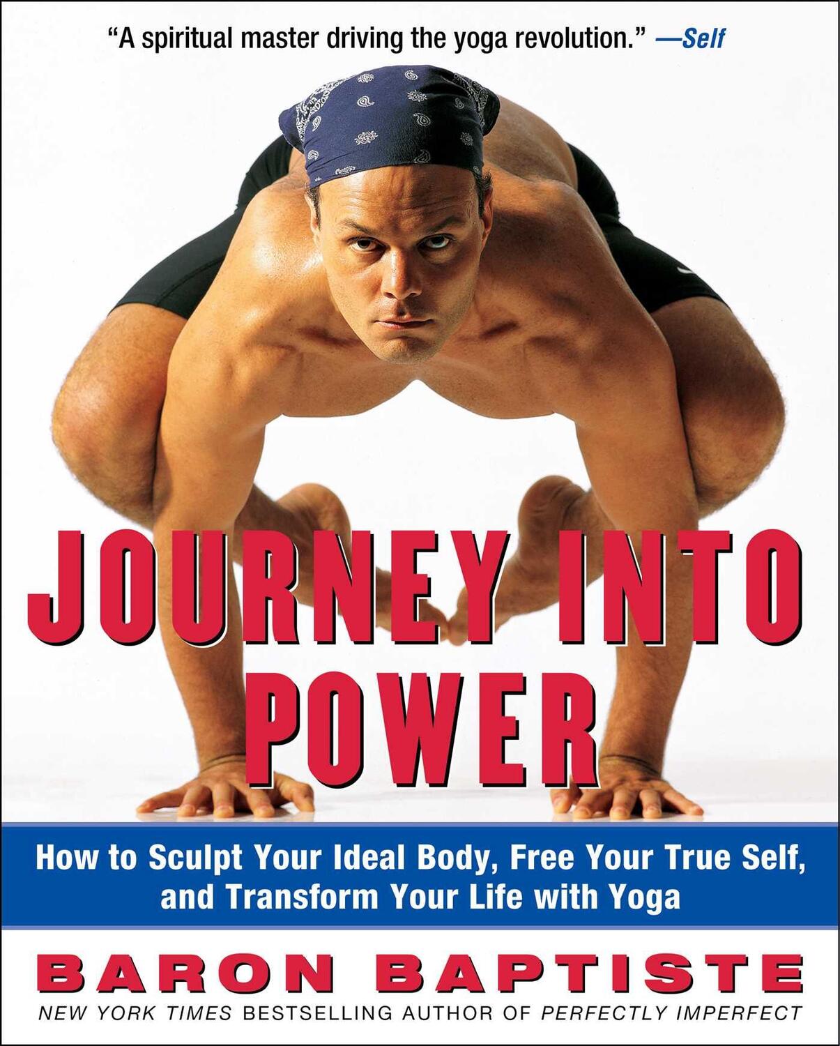 Cover: 9780743227827 | Journey Into Power: How to Sculpt Your Ideal Body, Free Your True...