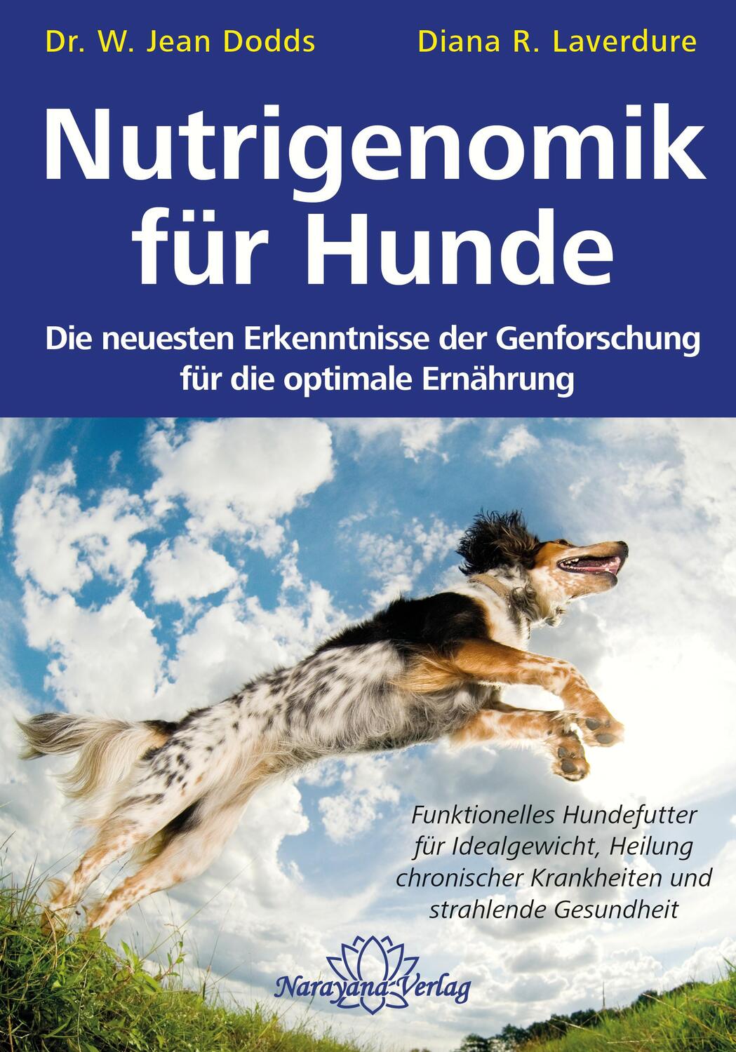 Cover: 9783955821197 | Nutrigenomik für Hunde | Jean Dodds (u. a.) | Taschenbuch | Deutsch