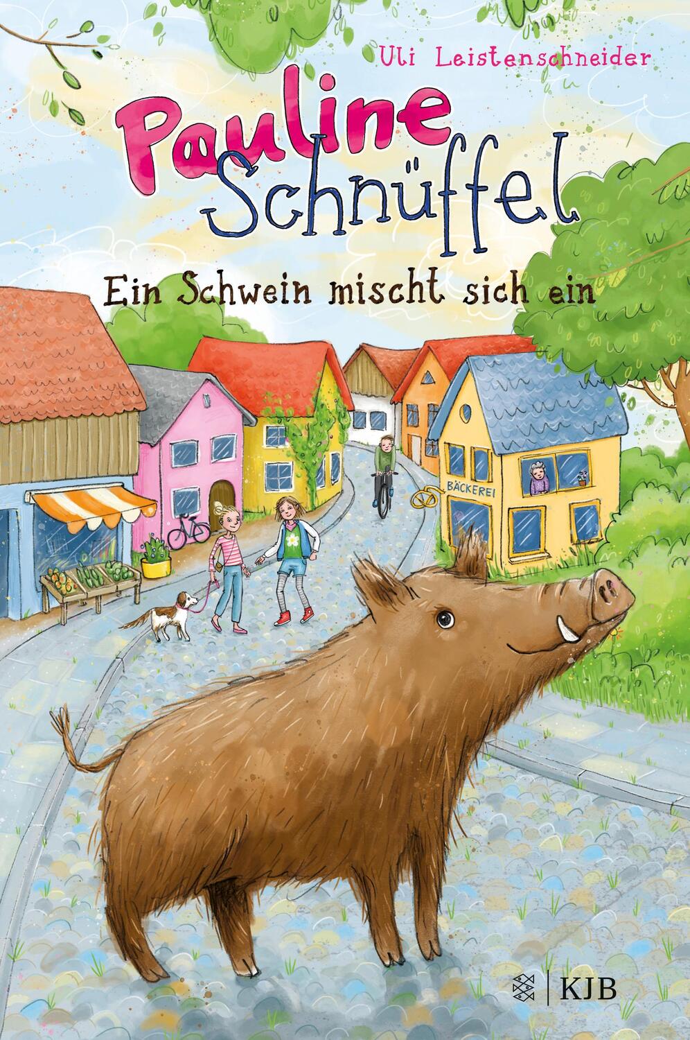 Cover: 9783737341844 | Pauline Schnüffel - Ein Schwein mischt sich ein | Band 1 | Buch | 2020