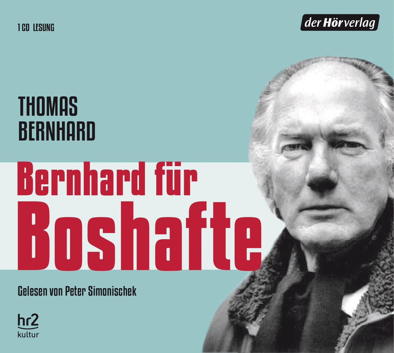 Cover: 9783844534979 | Bernhard für Boshafte | Gelesen von: Peter Simonischek, Lesung, CD