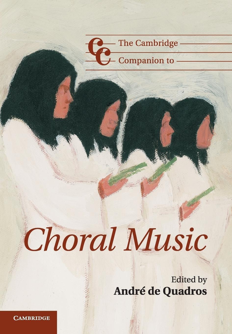Cover: 9780521128957 | The Cambridge Companion to Choral Music | André de Quadros | Buch