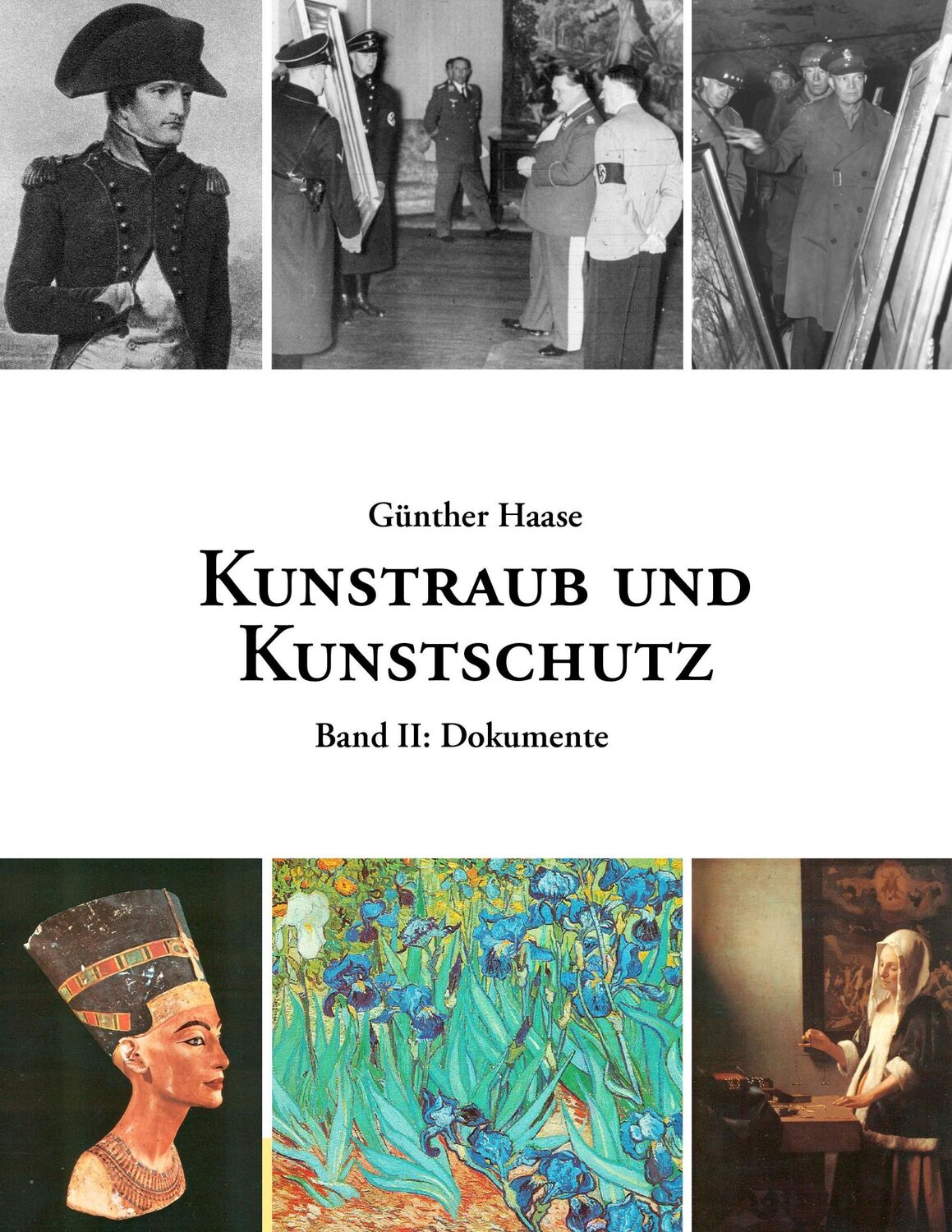 Cover: 9783833489761 | Kunstraub und Kunstschutz, Band 2 | Eine Dokumentation | Günther Haase