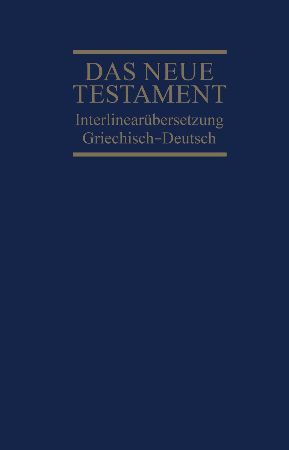 Cover: 9783417254037 | Interlinearübersetzung Neues Testament, griechisch-deutsch | Buch