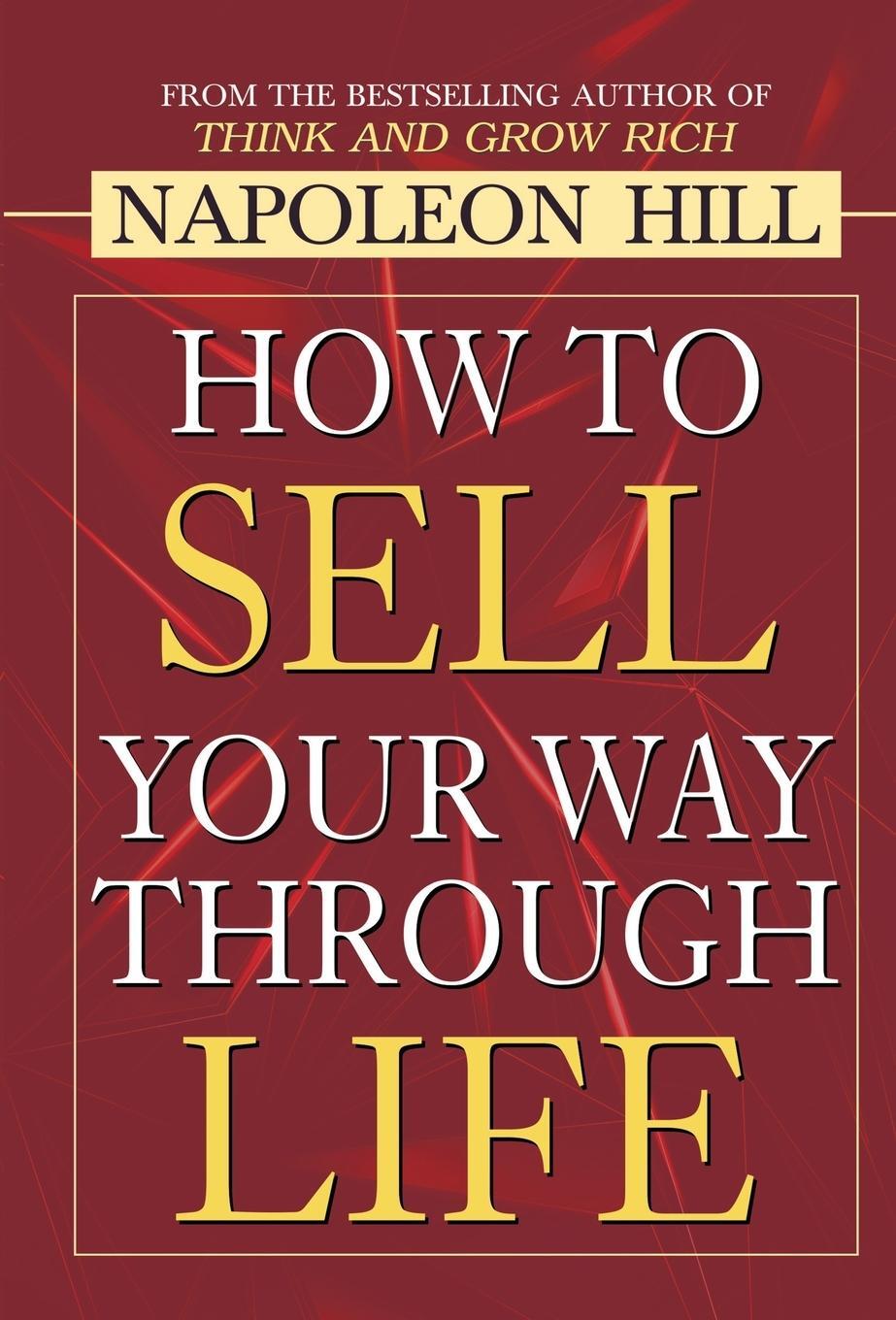 Cover: 9789352664375 | How to Sell Your Way through Life | Napoleon Hill | Buch | Englisch