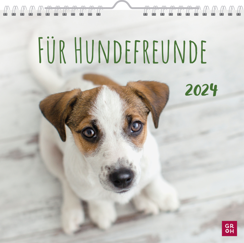 Cover: 4036442010556 | Wandkalender 2024: Für Hundefreunde | Groh Verlag | Kalender | 12 S.