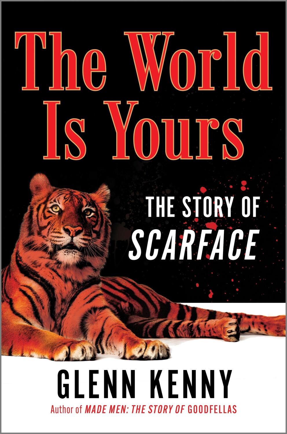 Cover: 9781335449627 | The World Is Yours | The Story of Scarface | Glenn Kenny | Buch | 2024