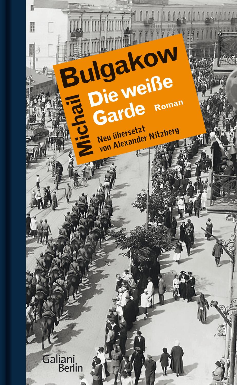 Cover: 9783869711591 | Die weiße Garde | Michail Bulgakow | Buch | Deutsch | 2018