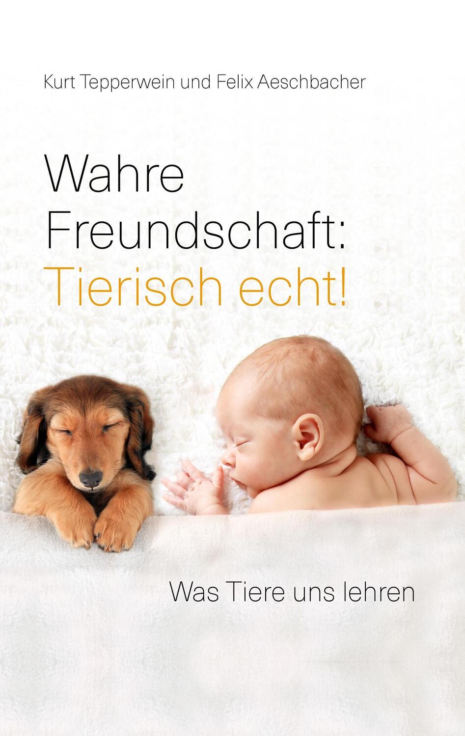 Cover: 9783738655018 | Wahre Freundschaft: Tierisch echt! | Was Tiere uns lehren | Buch