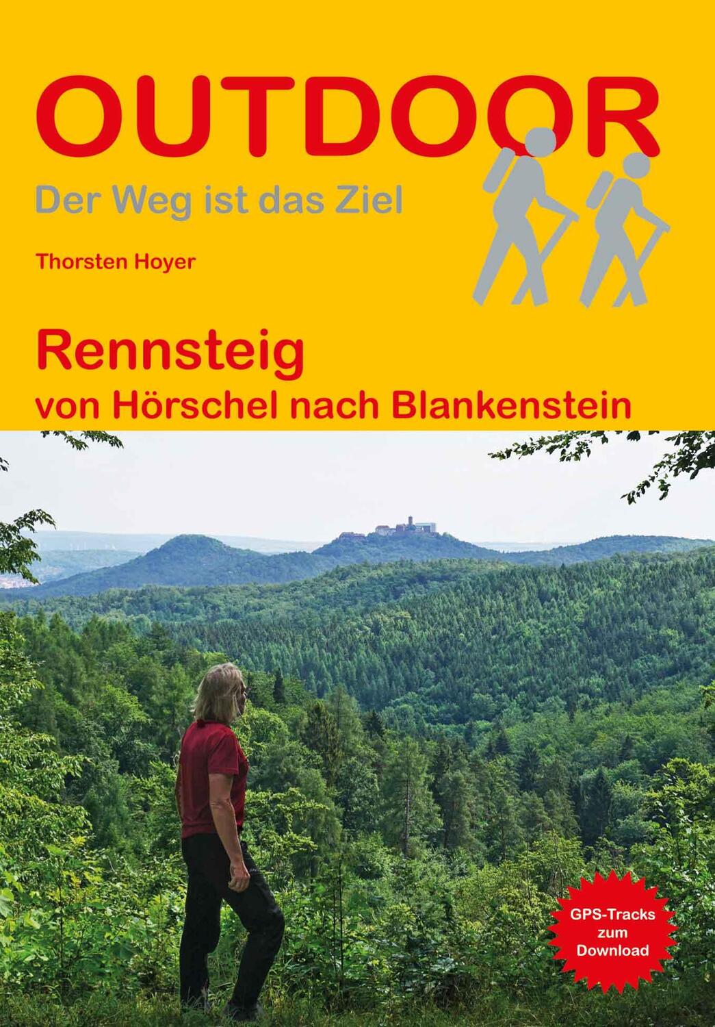 Cover: 9783866867345 | Rennsteig | von Hörschel nach Blankenstein | Thorsten Hoyer | Buch