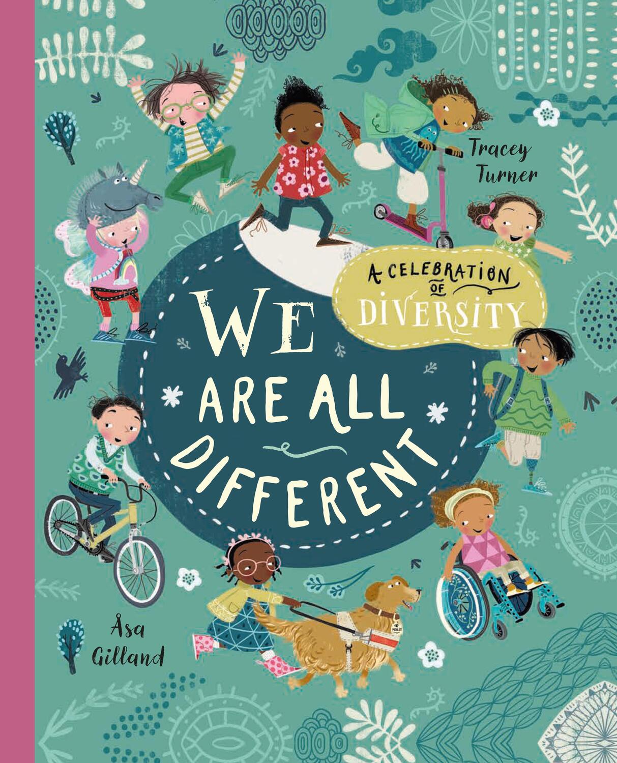 Cover: 9780753477090 | We Are All Different: A Celebration of Diversity! | Tracey Turner