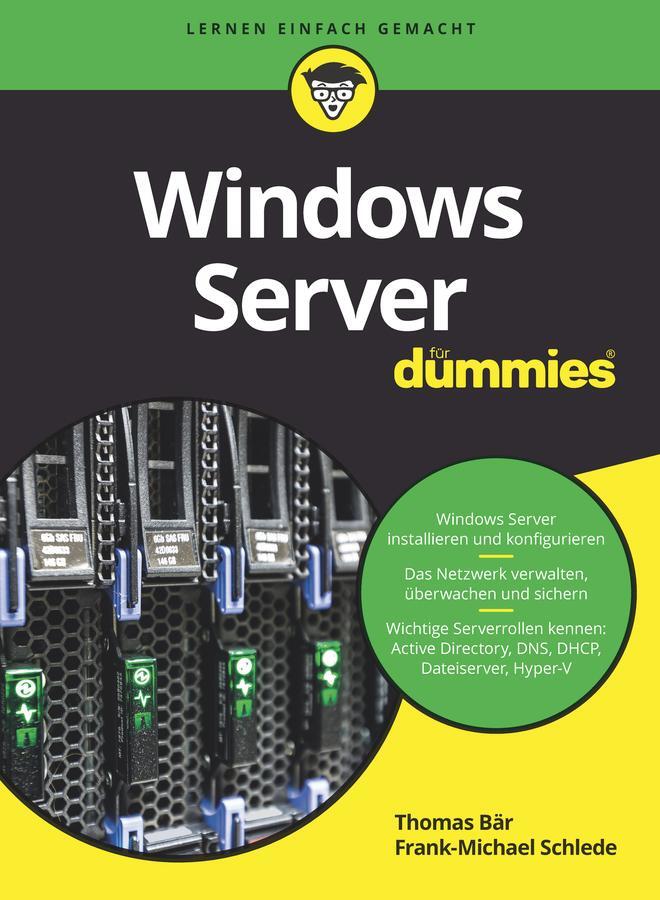 Cover: 9783527715527 | Windows Server für Dummies | Thomas Bär (u. a.) | Taschenbuch | 480 S.