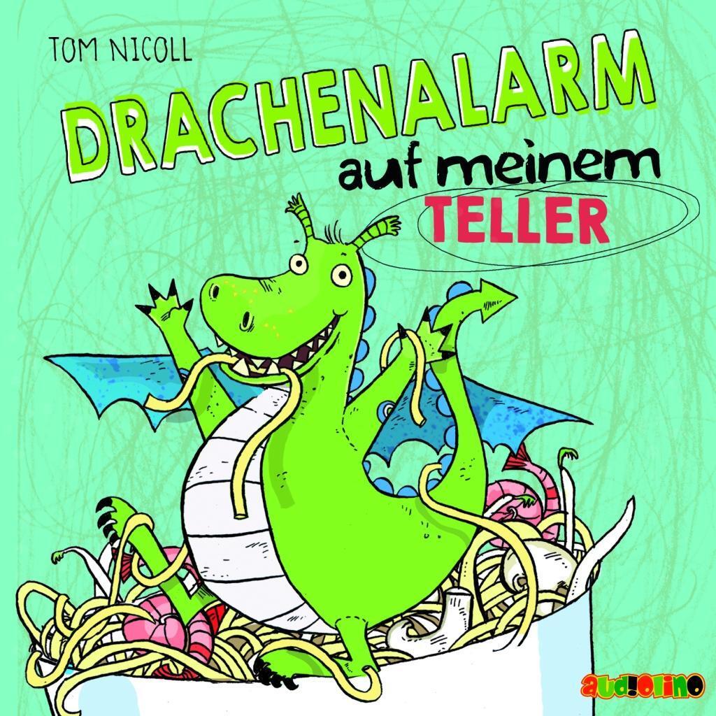 Cover: 9783867372626 | Drachenalarm auf meinem Teller | Tom Nicoll | Audio-CD | 79 Min.