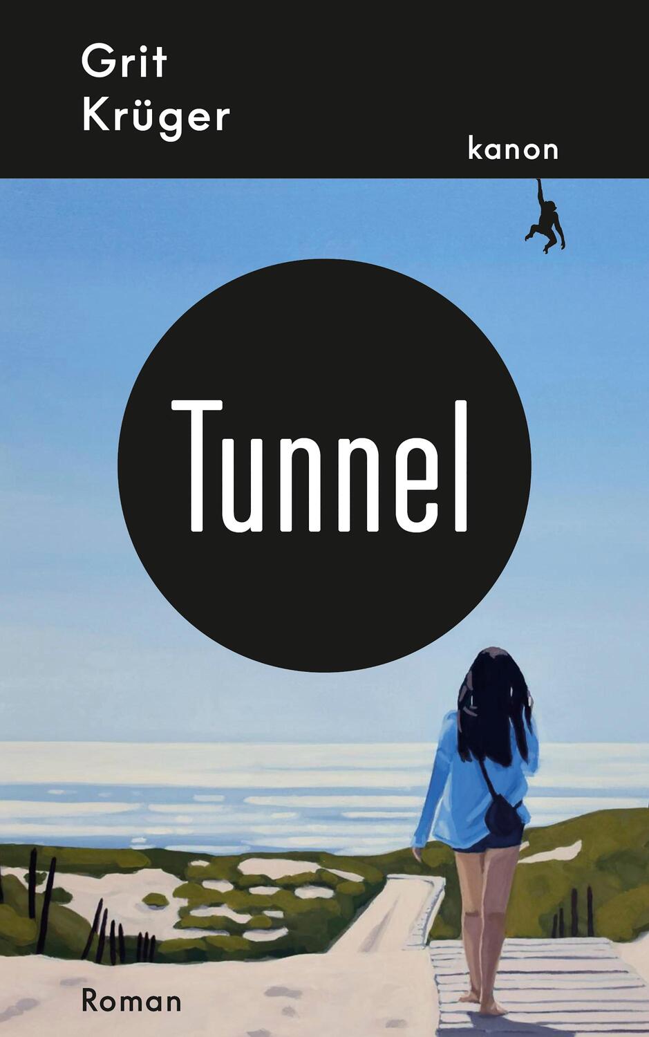 Cover: 9783985680634 | Tunnel | Roman | Grit Krüger | Buch | 217 S. | Deutsch | 2023