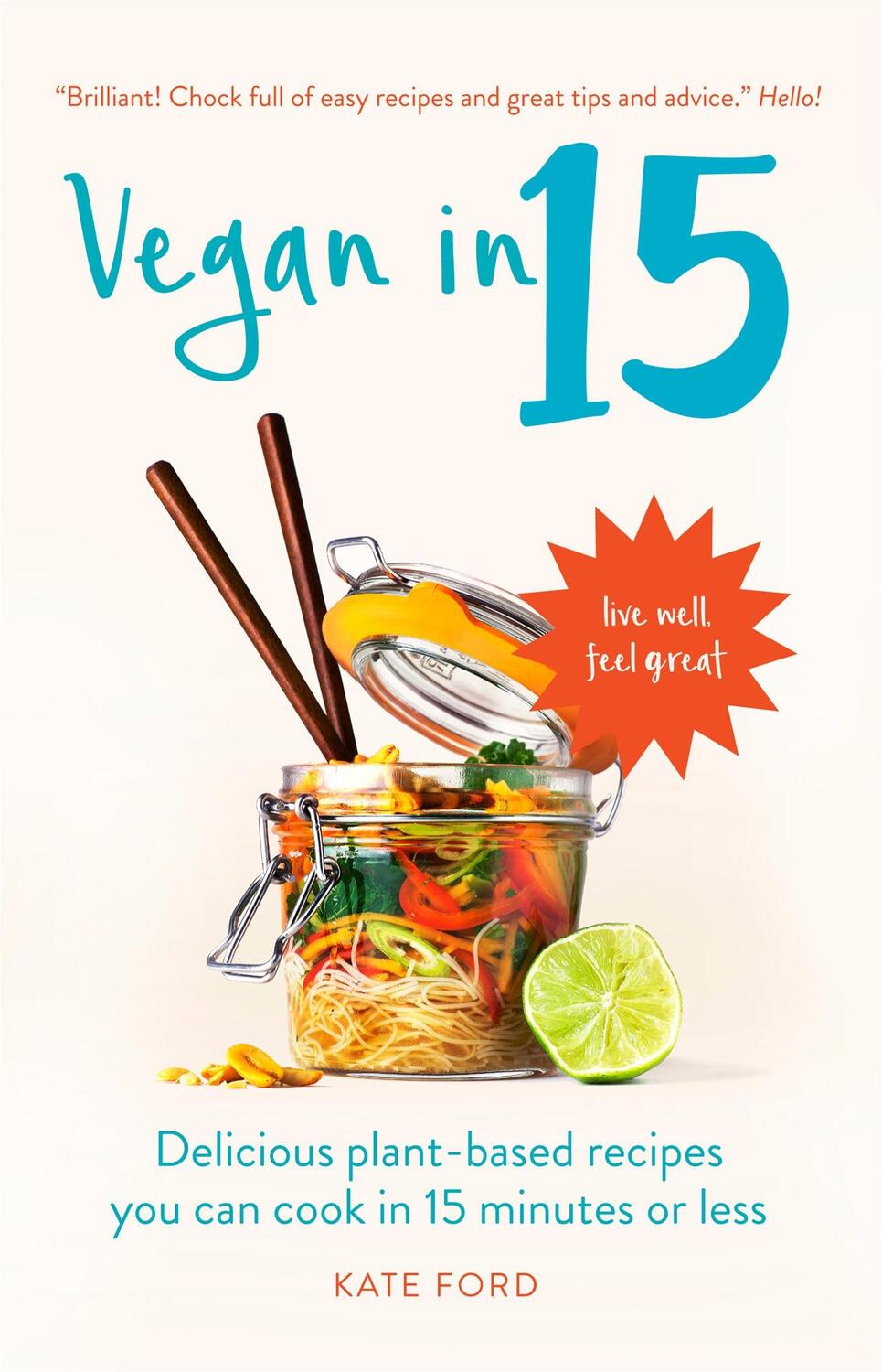 Cover: 9781780723006 | Vegan in 15 | Kate Ford | Taschenbuch | Kartoniert / Broschiert | 2017