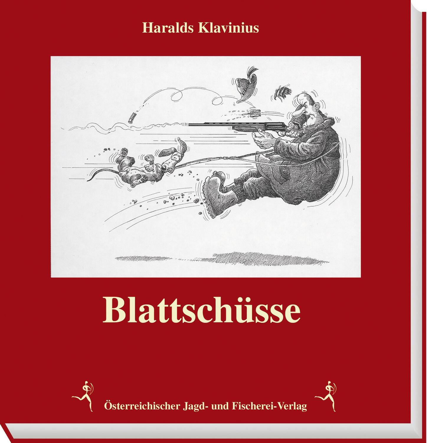 Cover: 9783852080192 | Blattschüsse | Haralds Klavinius | Buch | Deutsch | 1998