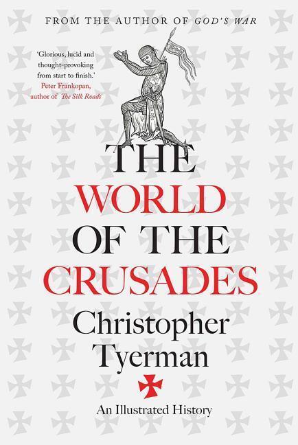 Cover: 9780300217391 | The World of the Crusades | Christopher Tyerman | Buch | Englisch