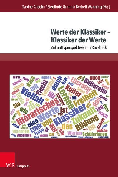 Autor: 9783847107019 | Werte der Klassiker - Klassiker der Werte | Sabine Anselm (u. a.)