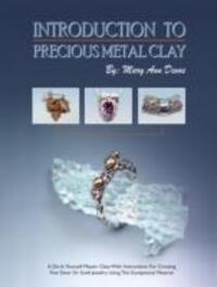 Cover: 9780919985360 | Introduction to Precious Metal Clay | Mary Ann Devos | Taschenbuch