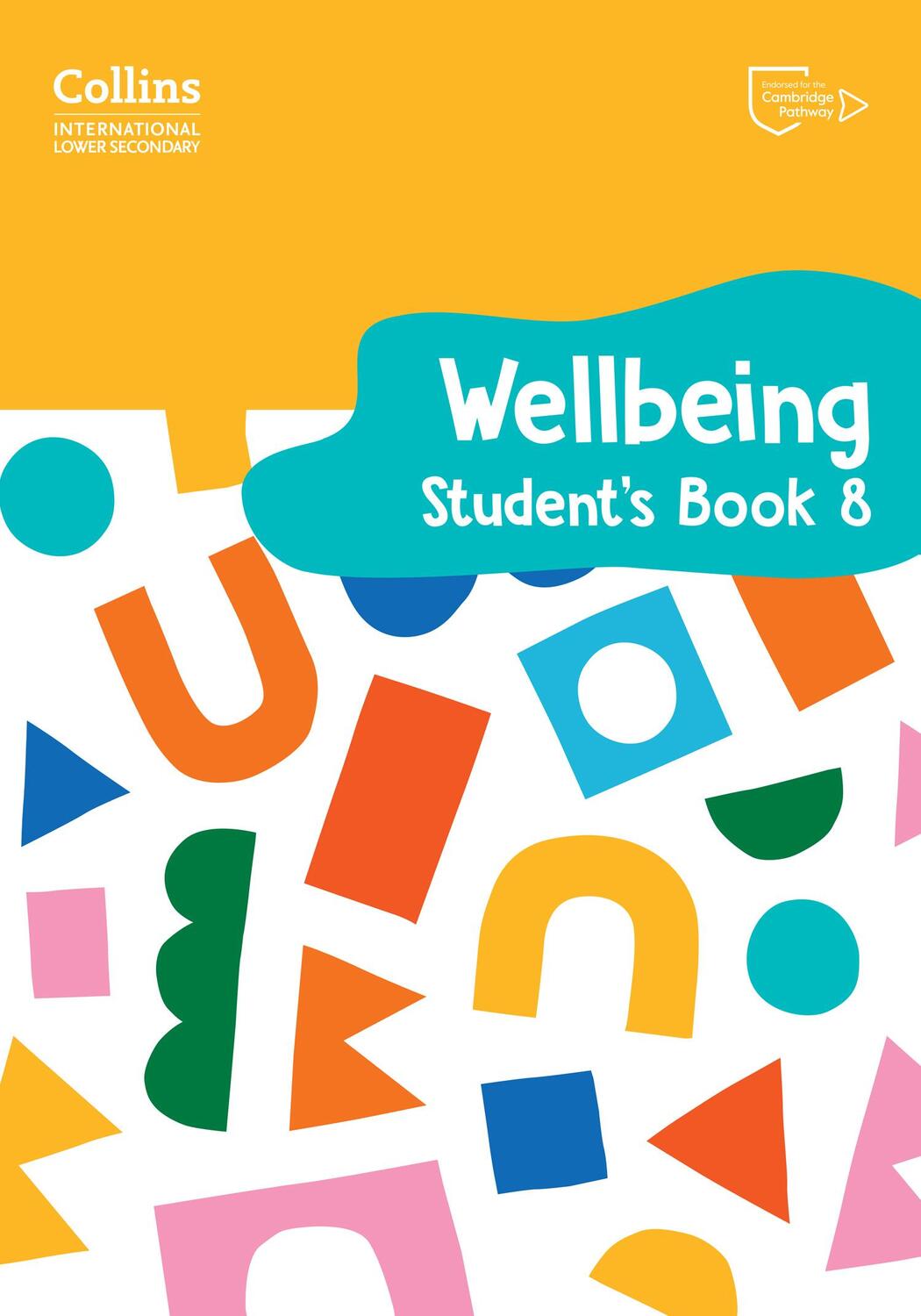 Cover: 9780008645274 | International Lower Secondary Wellbeing Student's Book 8 | Taschenbuch